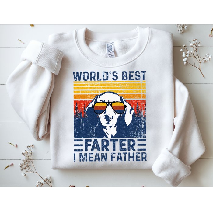 Worlds Best Farter I Mean Father Funny Best Dog Dad Ever Sweatshirt