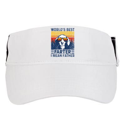 Worlds Best Farter I Mean Father Funny Best Dog Dad Ever Adult Drive Performance Visor