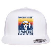 Worlds Best Farter I Mean Father Funny Best Dog Dad Ever Flat Bill Trucker Hat