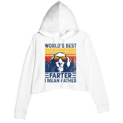 Worlds Best Farter I Mean Father Funny Best Dog Dad Ever Crop Fleece Hoodie