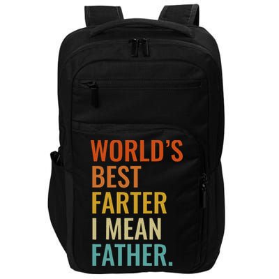 Worlds Best Farter I Mean Father Best Dad Ever Cool Impact Tech Backpack