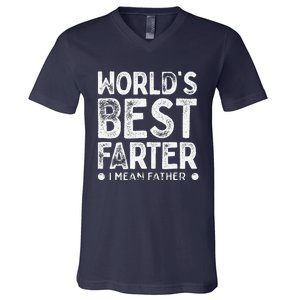 Worlds Best Farter I Mean Father Funny Daddys Day V-Neck T-Shirt