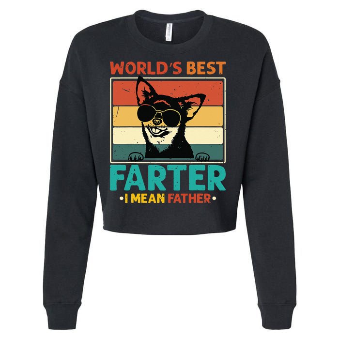 Worlds Best Farter I Mean Father Best Dad Ever Cool Dog Cropped Pullover Crew
