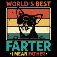 Worlds Best Farter I Mean Father Best Dad Ever Cool Dog Cropped Pullover Crew