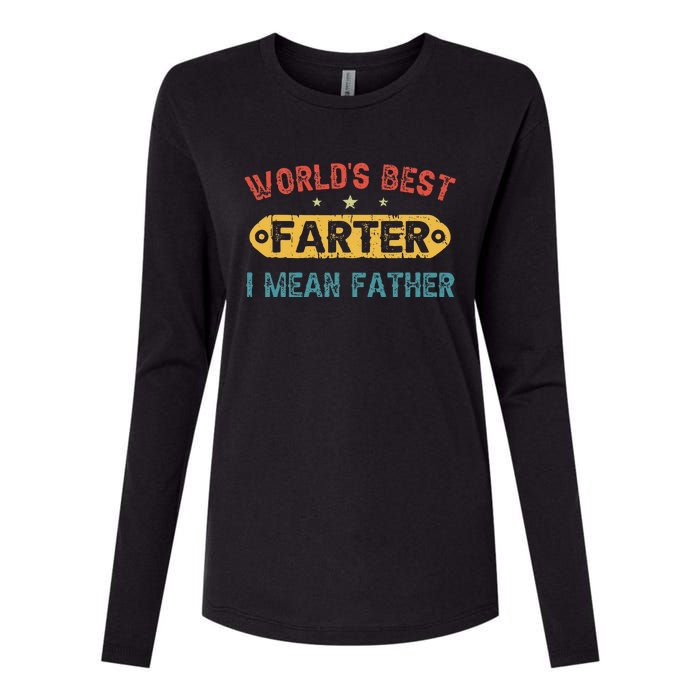 World's Best Farter I Mean Father Funny Father's Day Womens Cotton Relaxed Long Sleeve T-Shirt