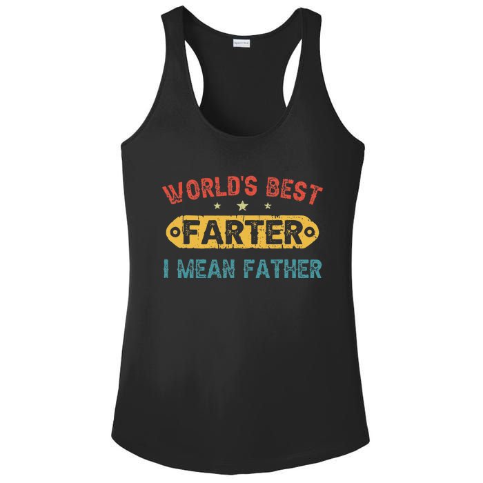 World's Best Farter I Mean Father Funny Father's Day Ladies PosiCharge Competitor Racerback Tank