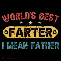 World's Best Farter I Mean Father Funny Father's Day Bag