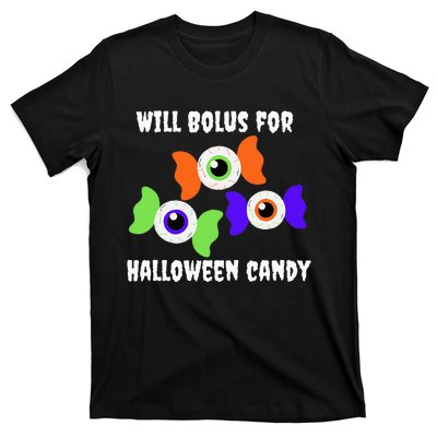 Will Bolus for Halloween Candy Type 1 Diabetes T-Shirt