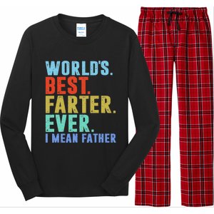 Worlds Best Farter I Mean Father Ever Fathers Day Long Sleeve Pajama Set