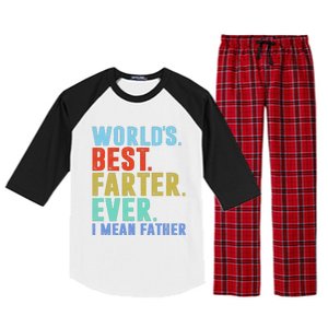 Worlds Best Farter I Mean Father Ever Fathers Day Raglan Sleeve Pajama Set