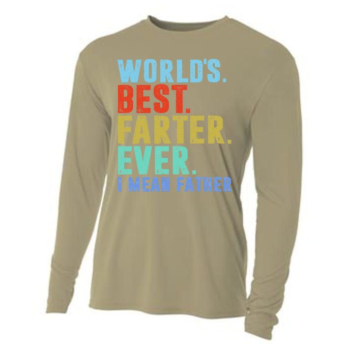 Worlds Best Farter I Mean Father Ever Fathers Day Cooling Performance Long Sleeve Crew