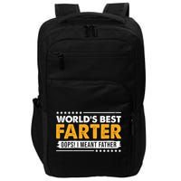 Worlds Best Farter Oops I Meant Father Funny Impact Tech Backpack