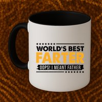 Worlds Best Farter Oops I Meant Father Funny Mug