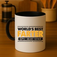 Worlds Best Farter Oops I Meant Father Funny Mug