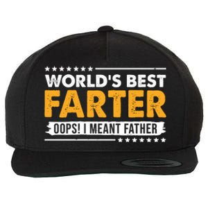 Worlds Best Farter Oops I Meant Father Funny Wool Snapback Cap