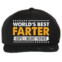 Worlds Best Farter Oops I Meant Father Funny Wool Snapback Cap