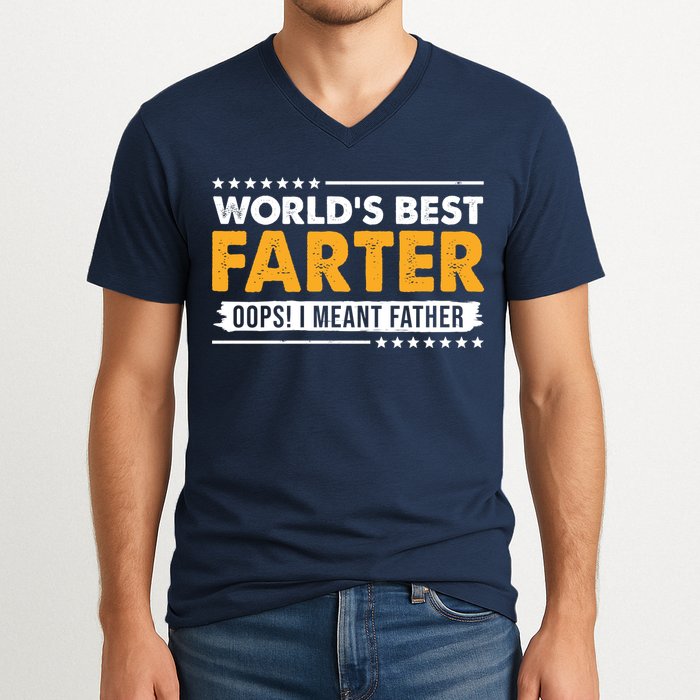Worlds Best Farter Oops I Meant Father Funny V-Neck T-Shirt