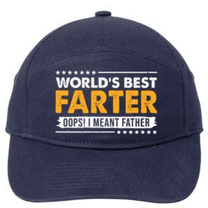 Worlds Best Farter Oops I Meant Father Funny 7-Panel Snapback Hat