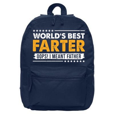 Worlds Best Farter Oops I Meant Father Funny 16 in Basic Backpack