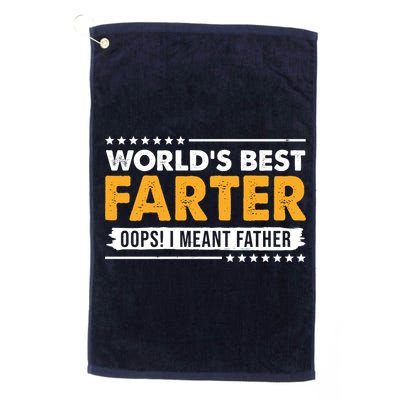 Worlds Best Farter Oops I Meant Father Funny Golf Towel