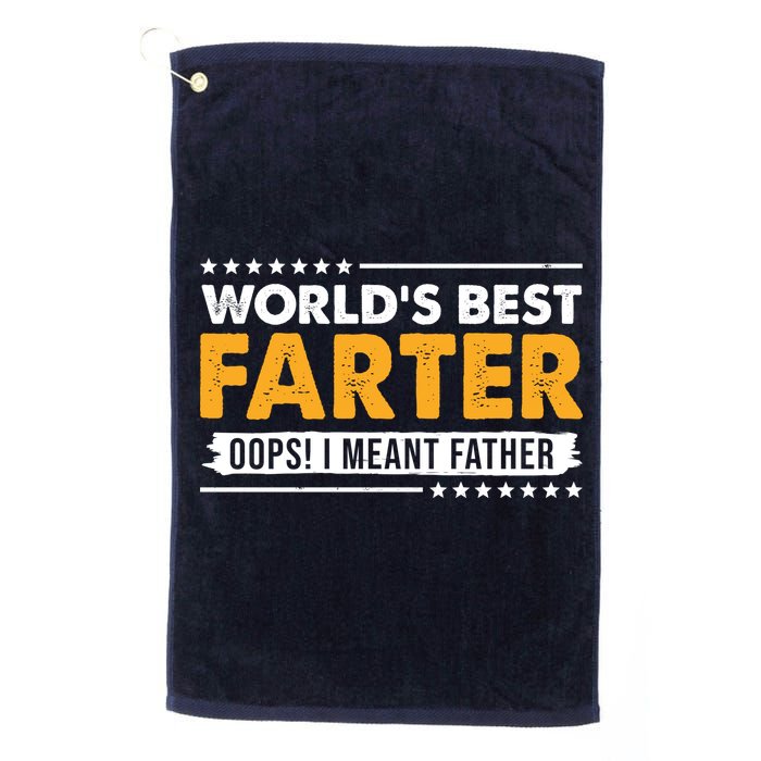 Worlds Best Farter Oops I Meant Father Funny Golf Towel