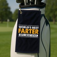Worlds Best Farter Oops I Meant Father Funny Golf Towel