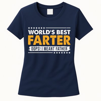 Worlds Best Farter Oops I Meant Father Funny Womens T-Shirt