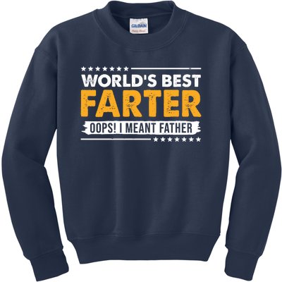 Worlds Best Farter Oops I Meant Father Funny Kids Sweatshirt