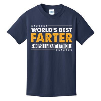 Worlds Best Farter Oops I Meant Father Funny Kids T-Shirt