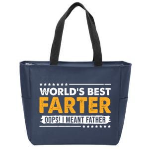 Worlds Best Farter Oops I Meant Father Funny Zip Tote Bag