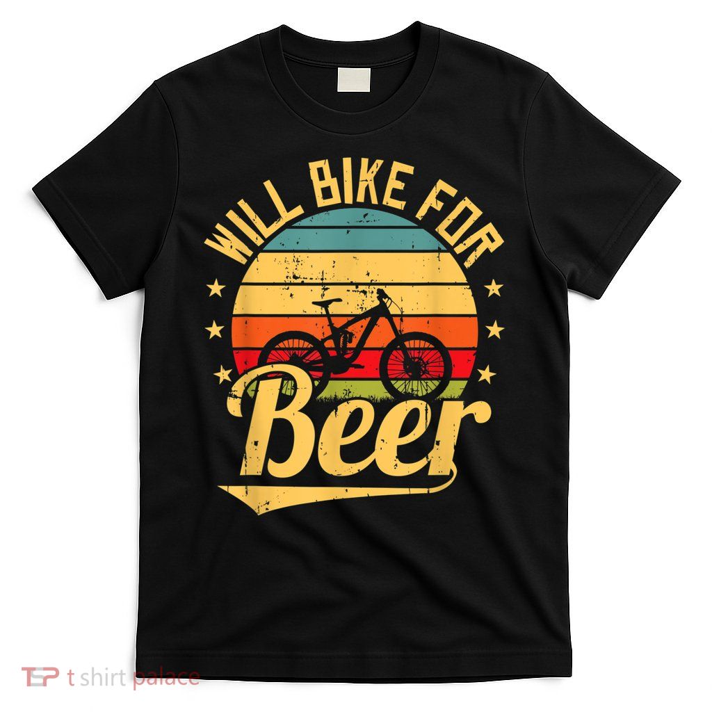 Will Bike For Beer Funny Bike Lovers Biking Vintage T-Shirt
