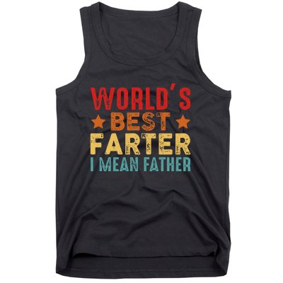 Worlds Best Farter I Mean Father Best Dad Ever Cool Tank Top