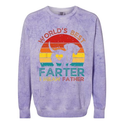 Worlds Best Farter I Mean Father Best Dad Ever Funn Dog Colorblast Crewneck Sweatshirt