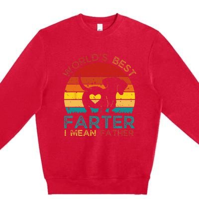 Worlds Best Farter I Mean Father Best Dad Ever Funn Dog Premium Crewneck Sweatshirt