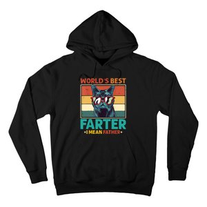 Worlds Best Farter I Mean Father Best Cat Dad Ever Hoodie