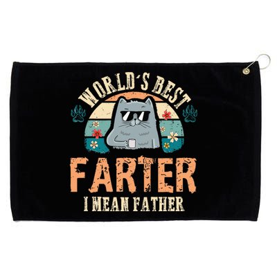 Worlds Best Farter I Mean Father Best Cat Dad Ever Grommeted Golf Towel