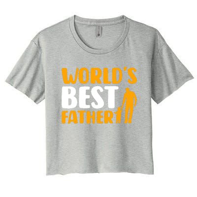 WorldS Best Father Women's Crop Top Tee