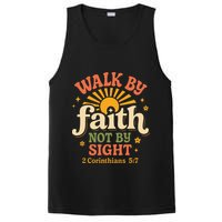 Walk By Faith Not By Sight 2 Corinthians 57 Christian Quote PosiCharge Competitor Tank