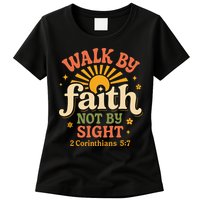 Walk By Faith Not By Sight 2 Corinthians 57 Christian Quote Womens T-Shirt
