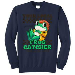 WorldS Best Frogcatcher Funny Frog Hunter Tall Sweatshirt