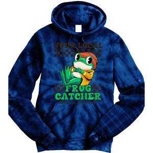 WorldS Best Frogcatcher Funny Frog Hunter Tie Dye Hoodie