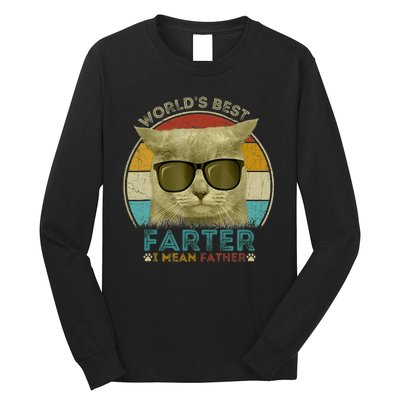 Worlds Best Farter I Mean Father Best Cat Dad Ever Long Sleeve Shirt