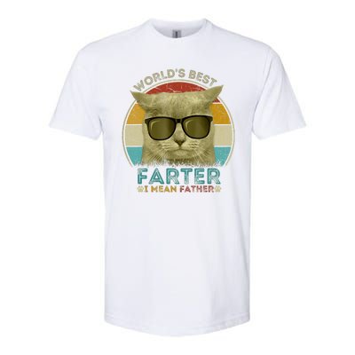 Worlds Best Farter I Mean Father Best Cat Dad Ever Softstyle CVC T-Shirt