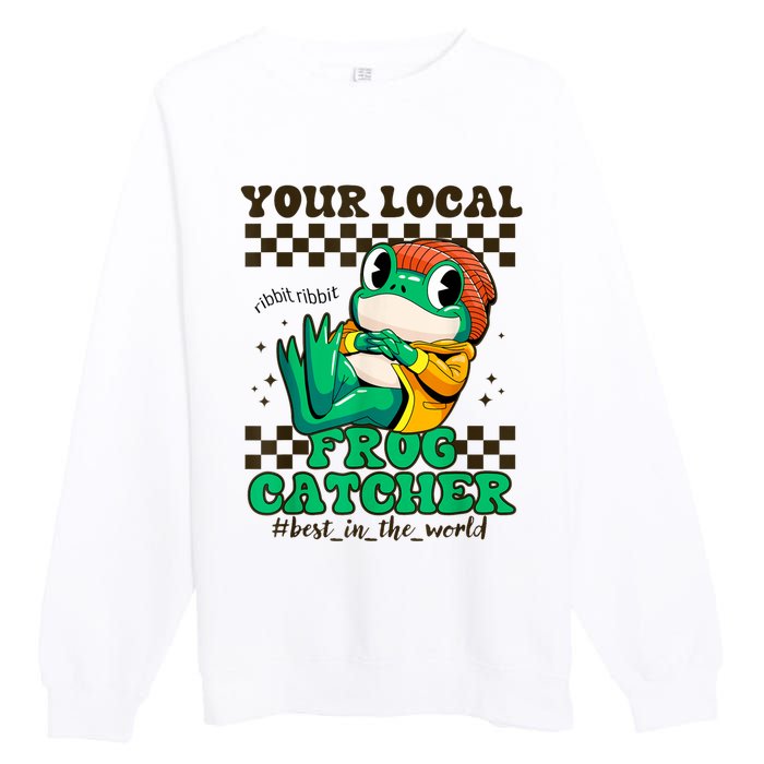 Worlds Best Frog Catcher For Funny Frogs Premium Crewneck Sweatshirt