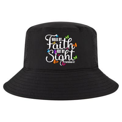 Walk By Faith Not By Sight 2 Corinthians 5 7 Butterfly Art Gift Cool Comfort Performance Bucket Hat
