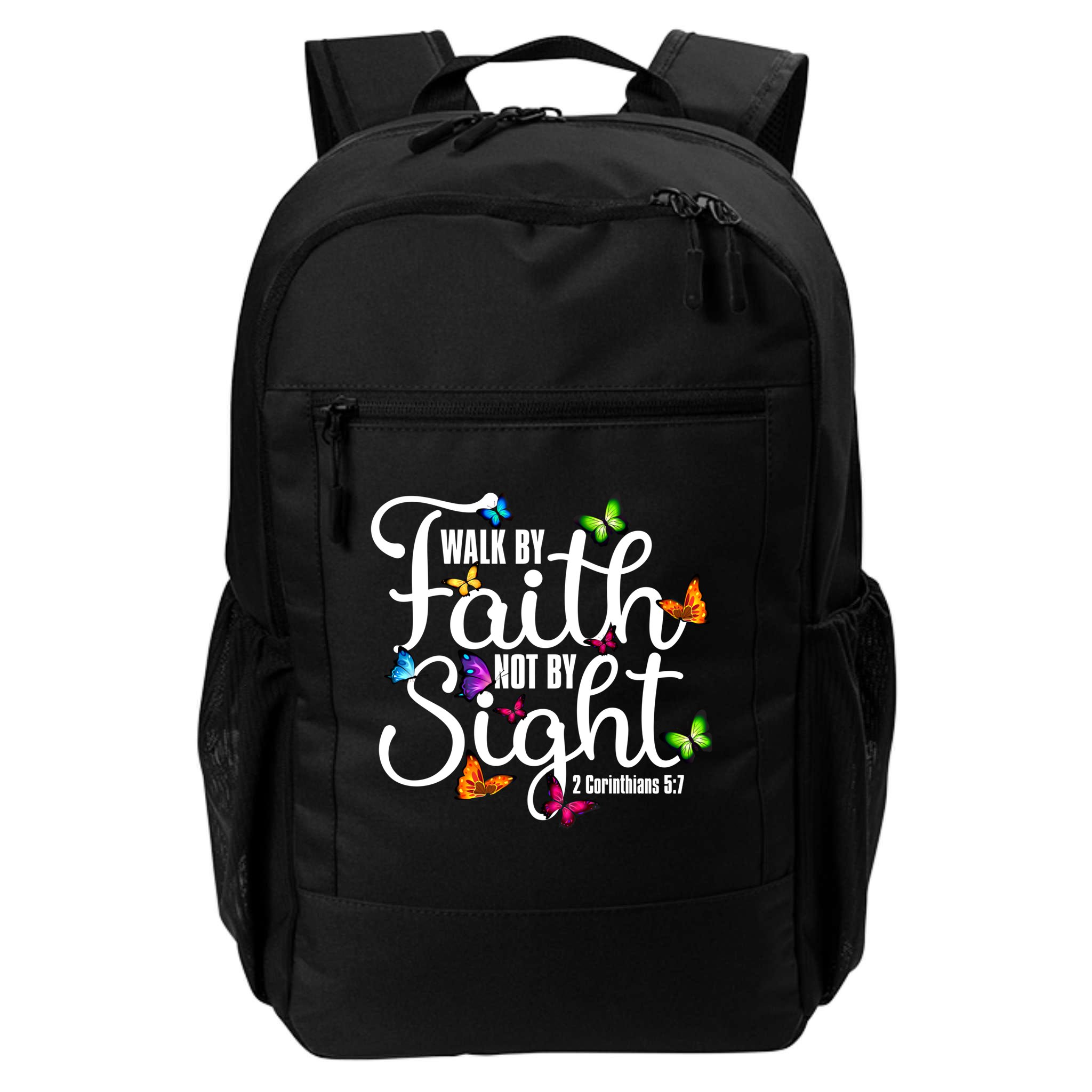 Walk By Faith Not By Sight 2 Corinthians 5 7 Butterfly Art Gift Backpack