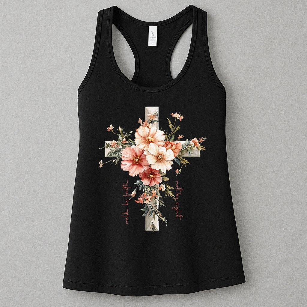 Walk By Faith Not By Sight Floral Cross Jesus Easter Women Womens Tank Top