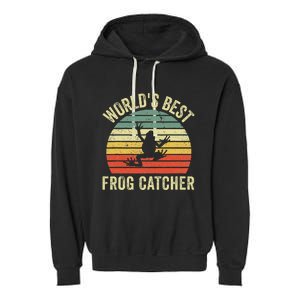 WorldS Best Frog Catcher Frog Hunter Garment-Dyed Fleece Hoodie