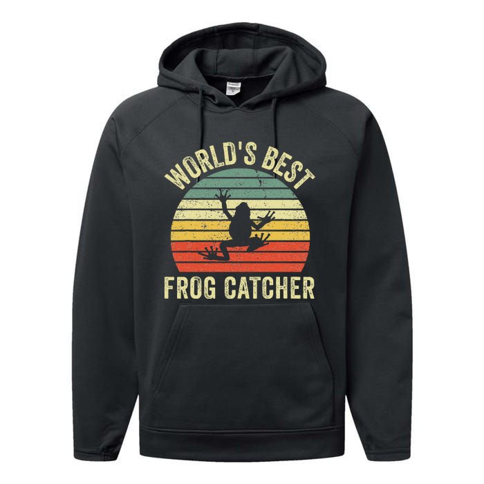 WorldS Best Frog Catcher Frog Hunter Performance Fleece Hoodie