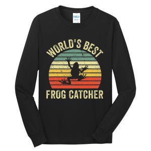 WorldS Best Frog Catcher Frog Hunter Tall Long Sleeve T-Shirt